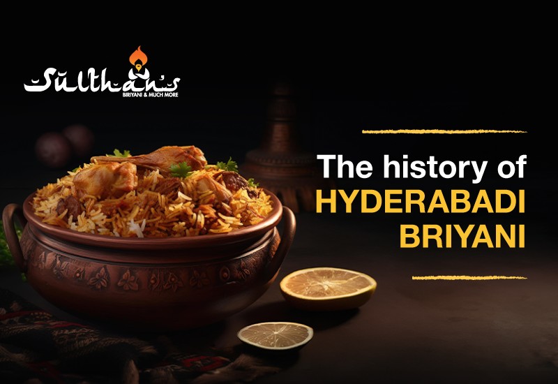 History of Hyderabadi Biryani